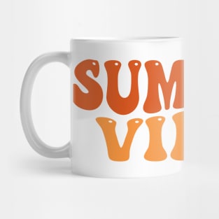 Summer Vibes. Fun Summer, Beach, Sand, Surf Quote. Mug